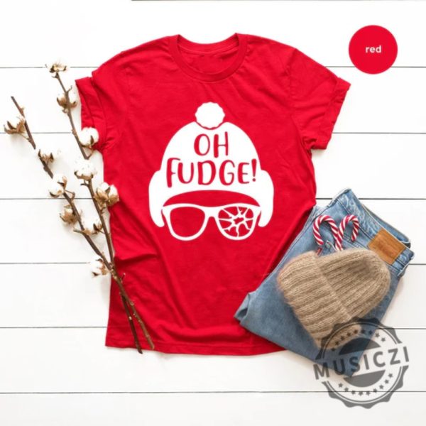 Funny Christmas Shirt Oh Fudge Shirt Christmas T Shirt Christmas Vacation Shirt musiczi.com 1